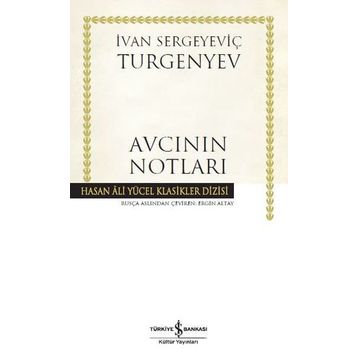 Avcının Notları - Ivan Sergeyeviç Turgenyev