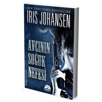 Avcının Soğuk Nefesi - Iris Johansen