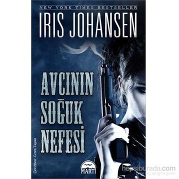 Avcının Soğuk Nefesi - Iris Johansen