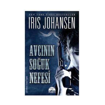 Avcının Soğuk Nefesi - Iris Johansen