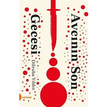 Avcının Son Gecesi - Dilruba Yıldız