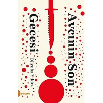 Avcının Son Gecesi - Dilruba Yıldız