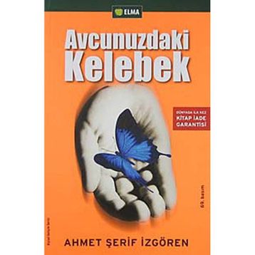 Avcunuzdaki Kelebek - Ahmet Şerif İzgören