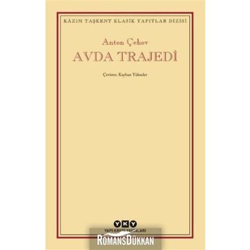 Avda Trajedi - Anton Çehov