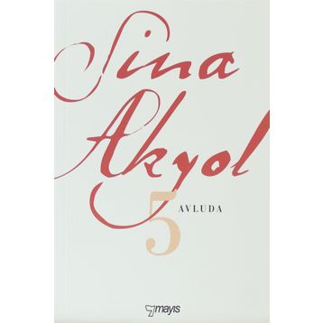 AVLUDA 5 - SINA AKYOL