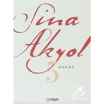 AVLUDA 5 - SINA AKYOL