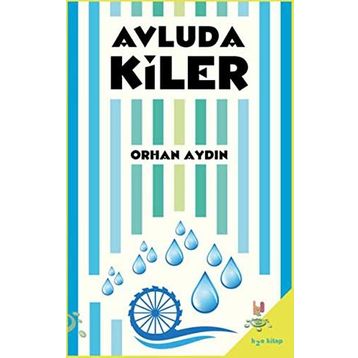 Avludakiler - Orhan Aydın