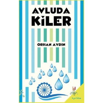 Avludakiler - Orhan Aydın