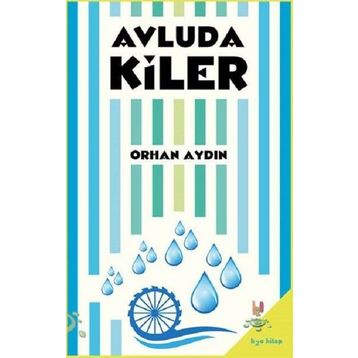 Avludakiler - Orhan Aydın
