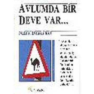 Avlumda Bir Deve Var - Nihat Demirkol