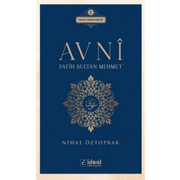Avni - Fatih Sultan Mehmet