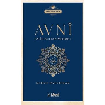 Avni - Fatih Sultan Mehmet