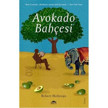 Avokado Bahçesi - Robert Hellenga