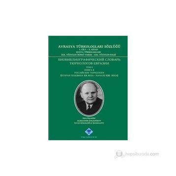 Avrasya Türkologları Sözlüğü 1. Cilt 2. Kitap - Rusya Türkologları - Aleksandr Kolesnikov