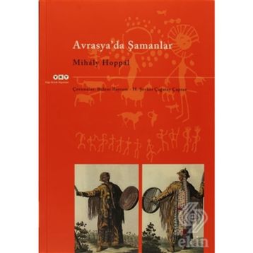 AVRASYADA ŞAMANLAR - MIHALY HOPPAL