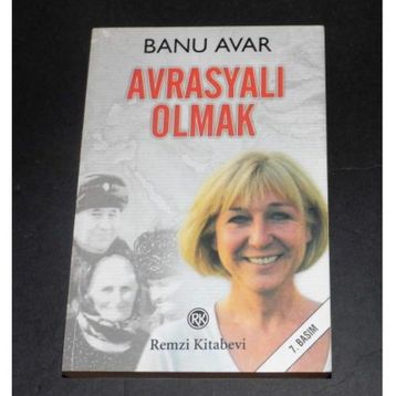 Avrasyalı Olmak - Banu Avar
