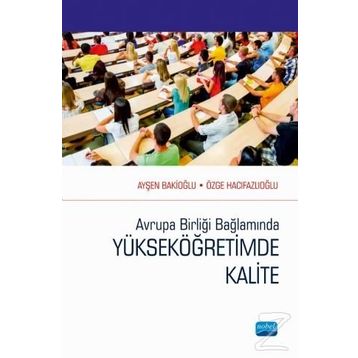 Avrupa Birliği Bağlamında Yükseköğretimde Kalite - Kolektif