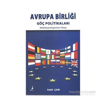 Avrupa Birliği Göç Politikaları - Fatih Çam