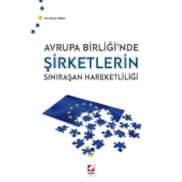 Avrupa Birliği’nde Şirketlerin Sınıraşan Hareketliliği - Etem Kara