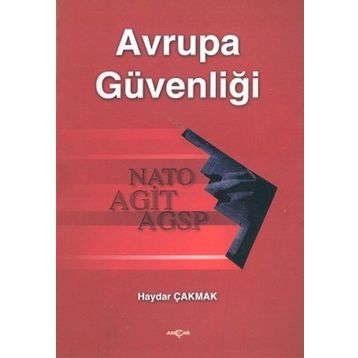 AVRUPA GÜVENLİĞİ - HAYDAR ÇAKMAK