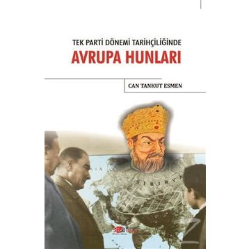 Avrupa Hunları - Ali Ahmetbeyoğlu