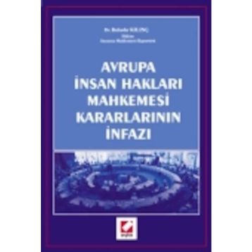 Avrupa İnsan Hakları Mahkemesi Kararları İnfazı - Bahadır Kılınç