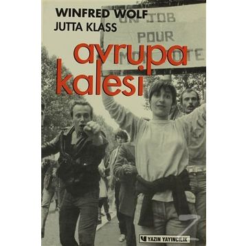 Avrupa Kalesi - Winfried Wolf