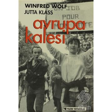 Avrupa Kalesi - Winfried Wolf