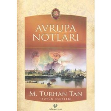 AVRUPA NOTLARI - M. TURHAN TAN
