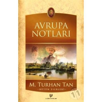 AVRUPA NOTLARI - M. TURHAN TAN