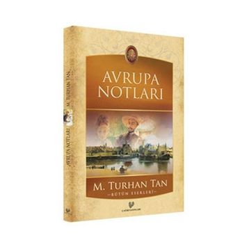 AVRUPA NOTLARI - M. TURHAN TAN