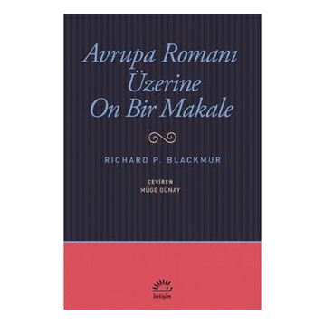 Avrupa Romanı Üzerine On Bir Makale - Richard P. Blackmur