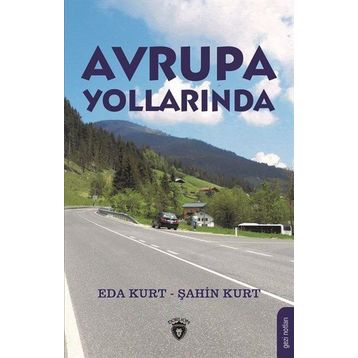 Avrupa Yollarında - Eda Kurt