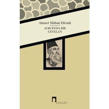 Avrupa’da Bir Cevelan - Ahmed Mithad Efendi