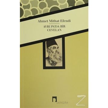 Avrupa’da Bir Cevelan - Ahmed Mithad Efendi