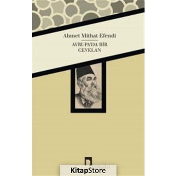 Avrupa’da Bir Cevelan - Ahmed Mithad Efendi