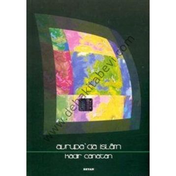 Avrupa'da İslam - Kadir Canatan