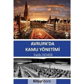 Avrupa'da Kamu Yönetimi - Fatih Demir