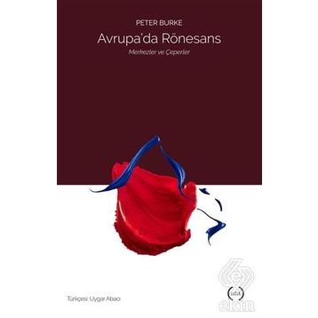 Avrupa’da Rönesans - Peter Burke