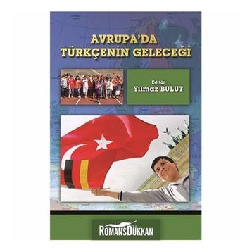 Avrupa’da Tükçenin Geleceği - Yılmaz Bulut