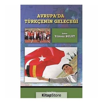 Avrupa’da Tükçenin Geleceği - Yılmaz Bulut