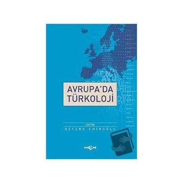 Avrupa'da Türkoloji - Öztürk Emıroğlu