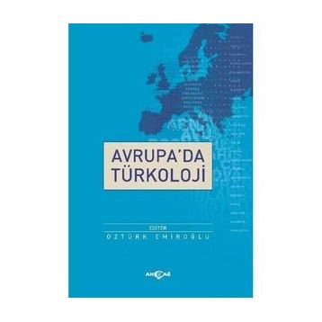 Avrupa'da Türkoloji - Öztürk Emıroğlu