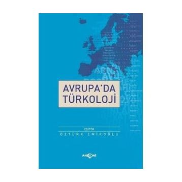 Avrupa'da Türkoloji - Öztürk Emıroğlu