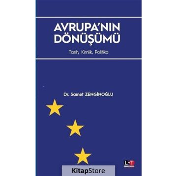 Avrupa'nın Dönüşümü - Samet Zenginoğlu