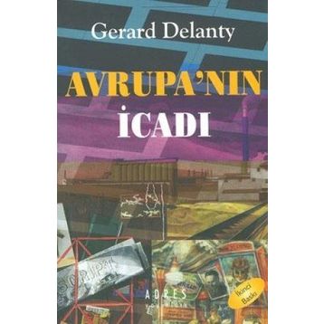Avrupa’nın İcadı - Gerard Delanty