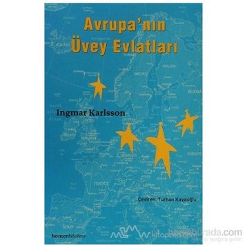 AVRUPA'NIN ÜVEY EVLATLARI - INGMAR KARLSSON