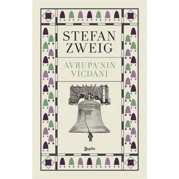 Avrupa’nın Vicdanı - stephan zweig