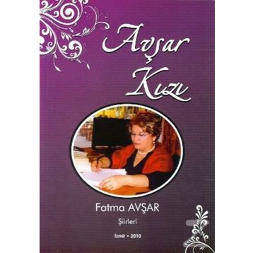 Avşar Kızı - Fatma Avşar