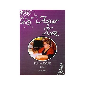Avşar Kızı - Fatma Avşar